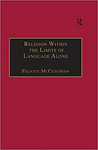 Religion Within the Limits of Language Alone: Wittgenstein on Philosophy and Religion - Orginal Pdf